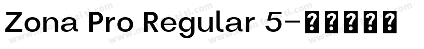 Zona Pro Regular 5字体转换